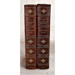 Life of William Pitt. Volume One, William Pitt and National Revival; Volume Two, William Pitt and the Great War